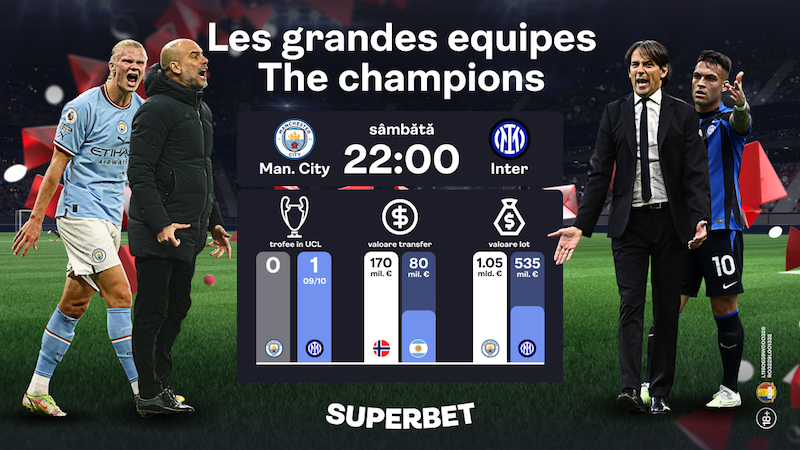 Finala Super-puterilor și a Super-valorilor: Anglia versus Italia într-un Manchester City – Inter Milano care se anunță colosal