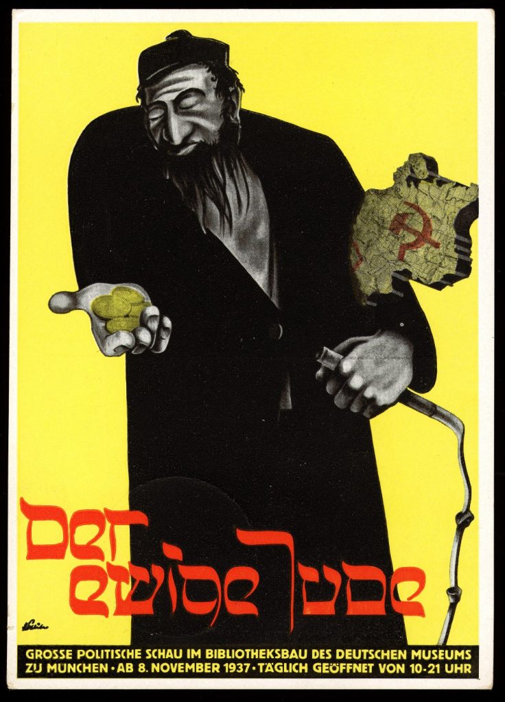 Afiș nazist de promovare a expoziției antisemite „Der ewige Jude” (Evreul etern). München, Germania, 8 noiembrie 1937.